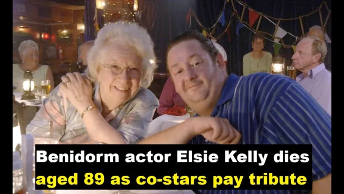 Benidorm Star Elsie Kelly Dies at 89 After Short Illness
